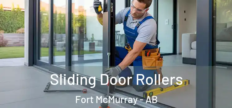 Sliding Door Rollers Fort McMurray - AB